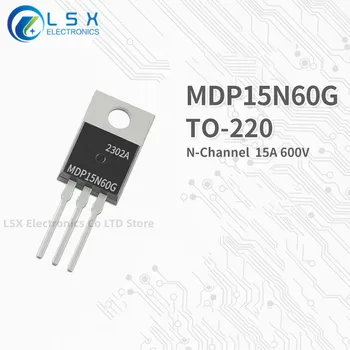 10PCS ÚJ Eredeti gyári közvetlen értékesítés MDP15N60G TO-220 N-csatornás MOS Field effect tranzisztor 15A 600V