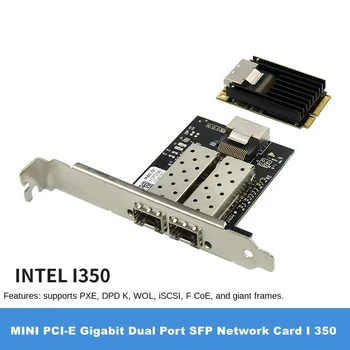 MINI PCIE LAN KÁRTYA 2 PORTOS SFP 1000M szerver hálózati adapter chip INTEL 350AM2 Mpcie Gigabit Ethernet 10/100/1000Mbps