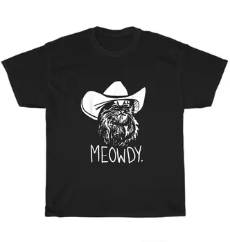 ÚJ Meowdy Cowboy Macska Macskák Cica Kisállat Állat Lover Póló Unisex Vicces póló